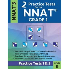 (영문도서) 2 Practice Tests for the Nnat Grade 1 -Nnat3 - Level B: Practice Tests 1 and 2:... Paperback, Origins Tutoring, English, 9781948255783
