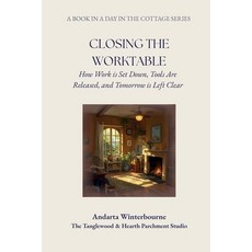 (英文圖書)Closing the Worktable: How Work is Set Down Tools Are Released and Tomorrow is... 平裝版, Independently Published, 英文