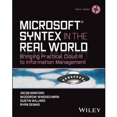 (영문도서) Microsoft Sharepoint Premium in the Real World: Bringing Practical Cloud AI to Content Manage... Paperback, Wiley, English, 9781394197149