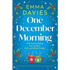 (영문도서)One December Morning: An utterly uplifting and tear-jerking novel of second chan... Paperback, Bookouture, English, 9781837903191
