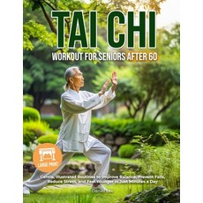 (英文圖書)Tai Chi Workout for Seniors After 60: Gentle Illustrated Routines to Improve Ba... 平裝版, Independently Published, 英文