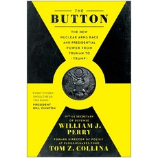 (英文圖書)The Button: The New Nuclear Arms Race and Presidential Power from Truman to Trump 平裝版, Benbella Books, 英文