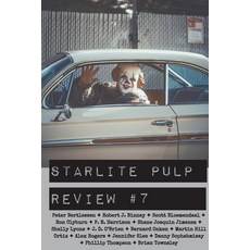 (영문도서)Starlite Pulp Review #7 Paperback, Starlite Pulp, English, 9798218874056