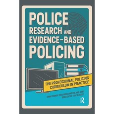 (영문도서) Police Research and Evidence-based Policing Hardcover, Routledge, English, 9781041056423