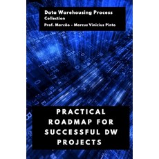 (英文圖書)Practical Roadmap for Successful Dw Projects 平裝版, Independently Published, 英文