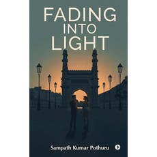 (英文圖書)Fading Into Light 平裝版, Notion Press, 英文