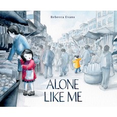 (영문도서) Alone Like Me Hardcover, Anne Schwartz Books, English, 9780593181928