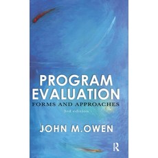 (영문도서)Program Evaluation: Forms and approaches Hardcover, Routledge, English, 9780367719081 Routledge, English, 9780367719081
