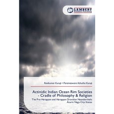 (英文圖書)Actinidic Indian Ocean Rim Societies - Cradle of Philosophy & Religion 平裝版, LAP Lambert Academic Publis..., 英文