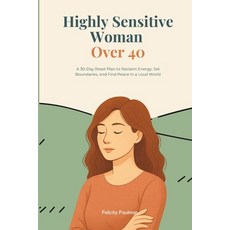 (英文圖書)Highly Sensitive Woman Over 40: A 30-Day Reset Plan to Reclaim Energy Set Bound... 平裝版, Independently Published, 英文