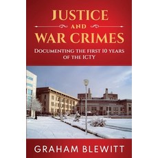 (영문도서)Justice and War Crimes Paperback, Graham Blewitt, English, 9781922913500