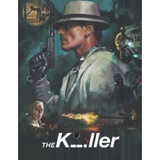 (영문도서) The Killer: Screenplay Paperback, Independently Published, English, 9798876355348