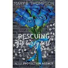 (英文圖書)Rescuing His Curvy Girl: Discreet Special Edition 平裝版, Blueyed Press, 英文