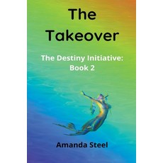 The Takeover Paperback, Amanda Steel