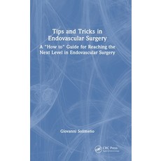 (英文圖書)Tips and Tricks in Endovascular Surgery: A "How to" Guide for reaching the next... 精裝版, CRC Press, 英文