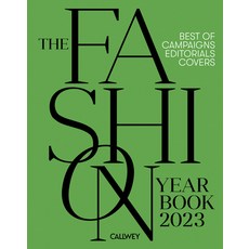 (영문도서) The Fashion Yearbook 2023: Best of Campaigns Editorials and Covers Hardcover, Callwey, English, 9783766726117