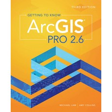 Getting to Know Arcgis Pro 2.6:, ESRI Press