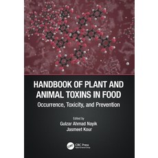 (영문도서) Handbook of Plant and Animal Toxins in Food: Occurrence Toxicity and Prevention Paperback, CRC Press, English, 9781032013961