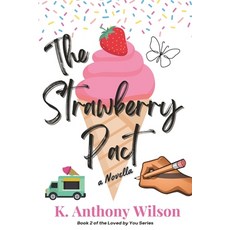 (영문도서) The Strawberry Pact Paperback, Independently Published, English, 9798332572234