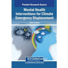 (英文圖書)Mental Health Interventions for Climate Emergency Displacement 精裝版, IGI Global, 英文
