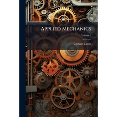 (영문도서)Applied Mechanics; Volume 3 Paperback, Nabu Press, English, 9781144961006