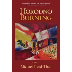 (영문도서) Horodno Burning Paperback, Rootstock Publishing, English, 9781578690671