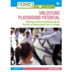 (英文圖書)Unlocking Playground Potential: Reducing Conflict and Maximising the Positives o... 平裝版, 英文, Routledge