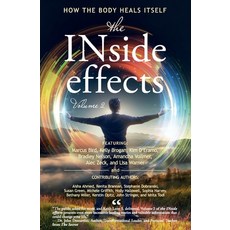 (영문도서) The INside effects: How the Body Heals Itself Volume 2 Paperback, Babypie Publishing, English, 9781957972053