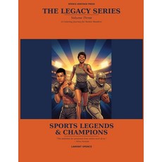 (英文圖書)The Legacy Series - Volume 3: Sports Legends and Champions 平裝版, Spence Heritage Press LLC, 英文