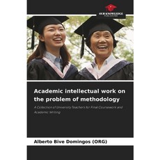 (英文圖書)Academic intellectual work on the problem of methodology 平裝版, Our Knowledge Publishing, 英文