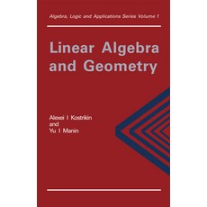 (영문도서) Linear Algebra and Geometry Hardcover, CRC Press, English, 9782881246838