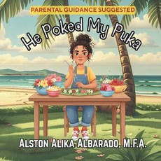 (영문도서)He Poked My Puka: A Picture Book for Adults Paperback, Independently Published, English, 9798273291584