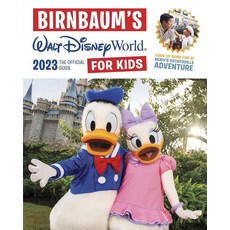 [5] Birnbaum's 2023 Walt Disney World for Kids: The Official Guide (Birnbaum Guides), [5] Birnbaum's 2023 Walt Disne