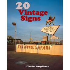 (영문도서)20 Vintage Signs Paperback, Blurb, English, 9798319949523