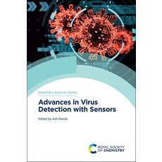 (영문도서)Advances in Virus Detection with Sensors Hardcover, Royal Society of Chemistry, English, 9781837677764