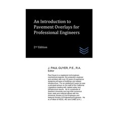 (영문도서) An Introduction to Pavement Overlays for Professional Engineers Paperback, Independently Published, English, 9798870143484