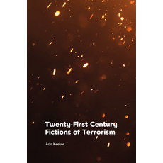 (영문도서) Twenty-First Century Fictions of Terrorism Hardcover, Edinburgh University Press, English, 9781474478670