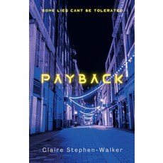 (영문도서)Payback Paperback, Claire Stephen-Walker, English, 9798231955961