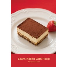 (英文圖書)Learn Italian with Food: Advanced Level 平裝版, Independently Published, 英文