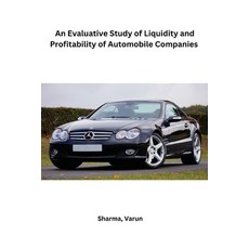 (영문도서) Profitability and Liquidity of Automobiles Paperback, Self Publisher, English, 9788858217979