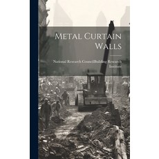 (영문도서) Metal Curtain Walls Hardcover, Legare Street Press, English, 9781019522097
