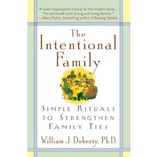 의도적인 가족: 가족 관계를 강화하기 위한 간단한 의식, 기본