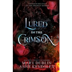 (영문도서)Lured in the Crimson: A Spellbinding Enemies-to-Lovers Urban Fantasy Adventure Paperback, Independently Pulished, English, 9798988490166