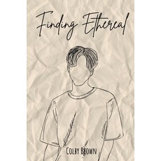 (영문도서) Finding Ethereal Paperback, Independently Published, English, 9798343710120