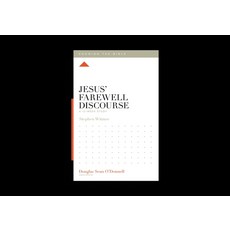 (영문도서)Jesus' Farewell Discourse: A 12-Week Study Paperback, Crossway, English, 9781433599477