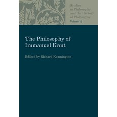 (영문도서) The Philosophy of Immanuel Kant Paperback, Catholic University of Amer..., English, 9780813230924