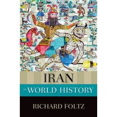 (영문도서) Iran in World History Paperback, OUP Us, English, 9780199335497