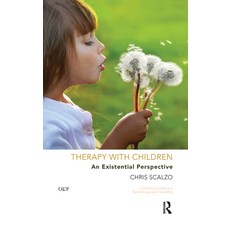 (영문도서)Therapy with Children: An Existential Perspective Hardcover, Routledge, English, 9780367106485