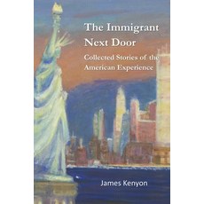 (영문도서)The Immigrant Next Door Paperback, Meadowlark, English, 9781956578690