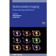 (영문도서)Multimodality Imaging Volume 1: Deep learning applications Hardcover, Institute of Physics Publis..., English, 9780750322423